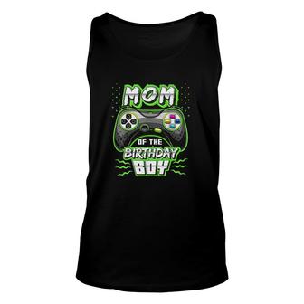 Mom Of The Birthday Boy Matching Video Gamer Mothers Day Unisex Tank Top - Seseable