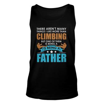 Mountaineering Climber For Mountain Father Gift Unisex Tank Top | Mazezy