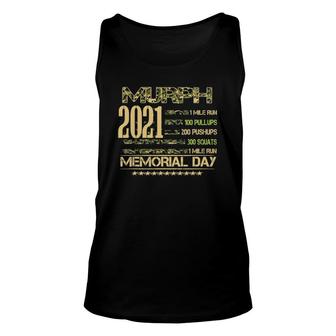 Murph 2021 Workout Challenge American Memorial Day Wod Unisex Tank Top | Mazezy