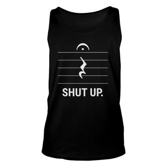 Music Quote Inspired Shut Up Joke Related Music Notes Tank Top | Mazezy