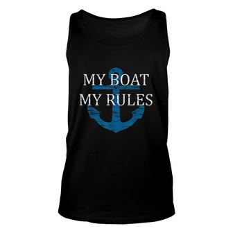 My Boat My Rules Funny Boating Captain Gift Lake Life Boating Unisex Tank Top - Thegiftio UK