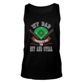 My Dad Taught Me To Hit And Steal Fun Baseball Glove Unisex Tank Top | Mazezy