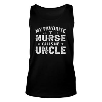 My Favorite Nurse Calls Me Uncle Father's Day For Men Uncle Unisex Tank Top | Mazezy