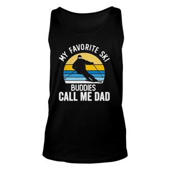 My Favorite Ski Buddies Call Me Dad Vintage Sunset Unisex Tank Top | Mazezy