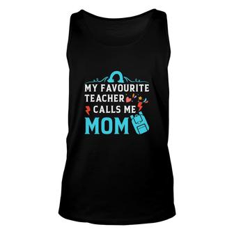 My Favorite Teacher Calls Me Mom Blue Letters Unisex Tank Top - Thegiftio