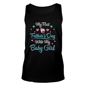 My First Father's Day With My Baby Girl Daughter Daddy Unisex Tank Top | Mazezy