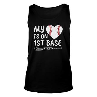 My Heart Is On First Base Baseball Parent Mom Dad Athlete Unisex Tank Top | Mazezy