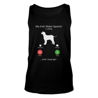 My Irish Water Spaniel Is Calling And I Must Go Dog Unisex Tank Top | Mazezy