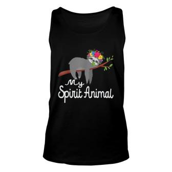 My Spirit Animal Is A Sloth Funny Unisex Tank Top | Mazezy