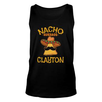 Nacho Average Clayton Personalized Name Funny Taco Unisex Tank Top | Mazezy