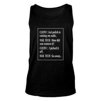Nail Tech For Women Funny Esthetician Sarcastic Gift Unisex Tank Top | Mazezy