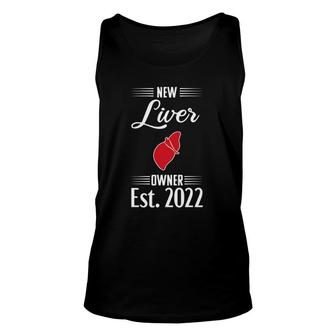 New Liver Owner Est 2022 Transplant Recipient Funny Gift Unisex Tank Top | Mazezy