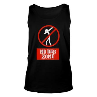 No Dab Zone Funny Unisex Tank Top | Mazezy AU