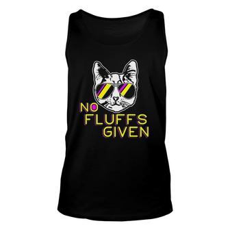 No Fluffs Given Funny Kitty Pet Lovers Cat Mom Dad Meow Unisex Tank Top | Mazezy
