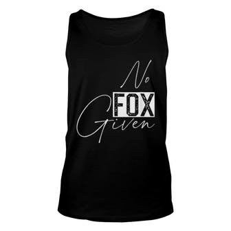 No Fox Given Sign Language 0 Fox Given Fox Unisex Tank Top | Mazezy