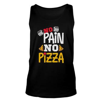 No Pain No Pizza Powerlifting Strongman Fitness Gym Unisex Tank Top | Mazezy