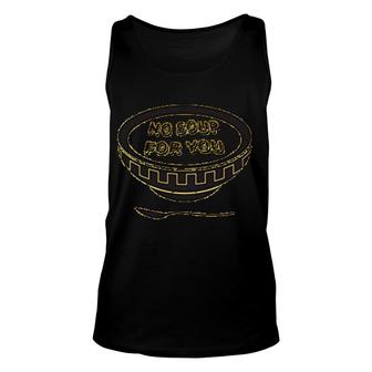 No Soup For You Soup Bowl Unisex Tank Top | Mazezy
