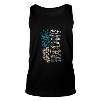 Nurses Are Like Pineapples Funny Cute Unisex Tank Top - Thegiftio UK