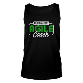 Occupation Agile Coach Project Management Funny Gift Unisex Tank Top | Mazezy