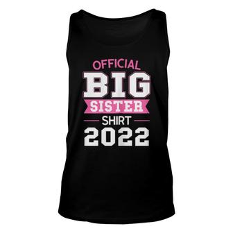 Official Big Sister 2022 Big Sister 2022 Unisex Tank Top | Mazezy CA