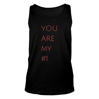 Official You Are My 1 You Are My Hero Unisex Tank Top | Mazezy