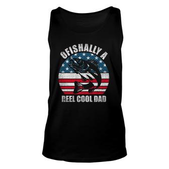 Ofishally A Reel Cool Dad Funny Fishing Lover For Men Women Unisex Tank Top | Mazezy