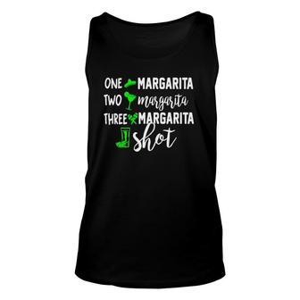One Margarita Two Margarita Three Margarita Shot Unisex Tank Top | Mazezy