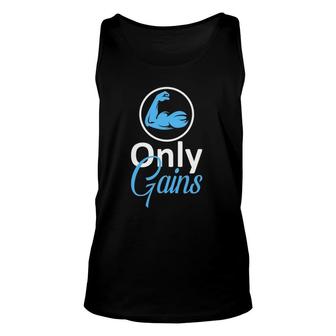 Only Gains Funny Gym Fitness Workout Parody Unisex Tank Top | Mazezy