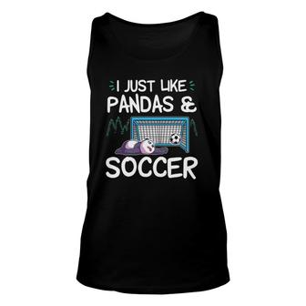 Panda Soccer I Just Love Pandas And Playing Soccer Unisex Tank Top | Mazezy