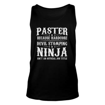 Pastor Because Devil Stomping Ninja Is Not An Official Job Title Tank Top | Mazezy