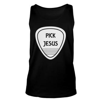 Pick Jesus Funny Guitar Pick Unisex Tank Top | Mazezy