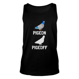 Pigeon Pigeoff Racing Gift Unisex Tank Top | Mazezy