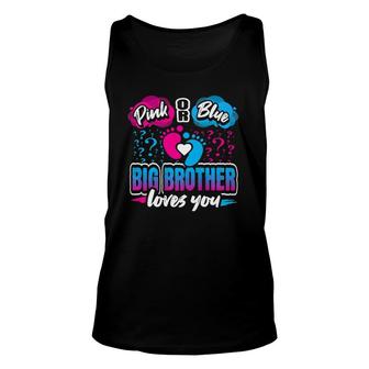 Pink Or Blue Big Brother Loves You Gender Reveal Baby Party Premium Tank Top | Mazezy