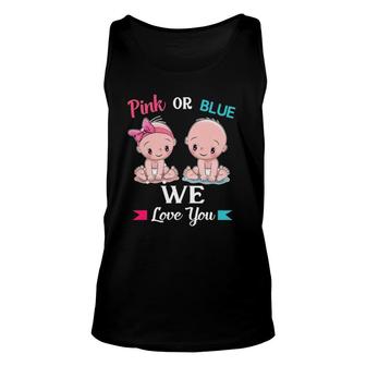 Pink Or Blue We Loves You Unisex Tank Top | Mazezy DE