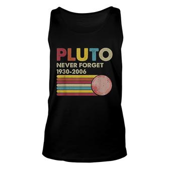 Pluto Never Forget 1930 2006 Vintage Funny Lover Gift Unisex Tank Top - Thegiftio UK