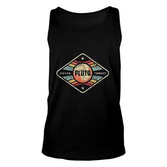Pluto Pluto Never Forget Funny Retro Science Circle Unisex Tank Top - Thegiftio