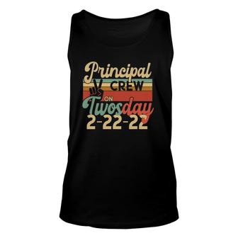 Principal Crew On Twosday Two 2 February 22Nd 2022 Ver2 Unisex Tank Top | Mazezy
