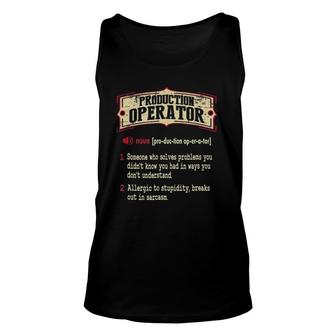 Production Operator Dictionary Term Sarcastic Unisex Tank Top | Mazezy