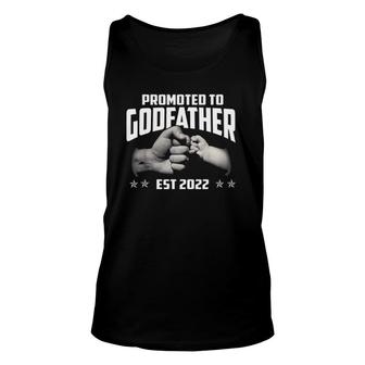Promoted To Godfather 2022 For First Time Fathers New Dad Unisex Tank Top | Mazezy