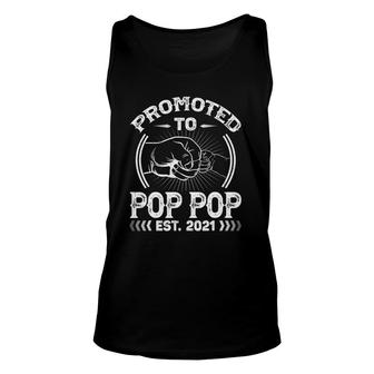 Promoted To Pop Pop Est 2021 Tee New Papa Dad Father's Day Unisex Tank Top | Mazezy
