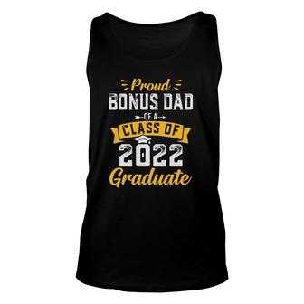 Proud Bonus Dad Of A Class Of 2022 Graduate Senior 22 Tank Top | Mazezy