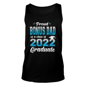 Proud Bonus Dad Of A Class Of 2022 Graduate Senior 22 Ver2 Tank Top | Mazezy