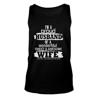 Proud Husband Of A Wonderful And Sweet Wife For Men Unisex Tank Top | Mazezy