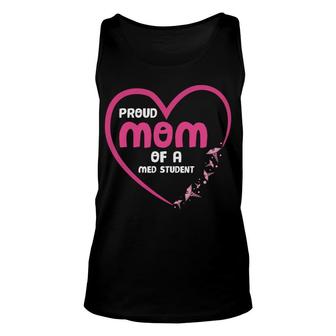 Proud Mom Of Medical Student Gift From Mother Unisex Tank Top - Thegiftio UK