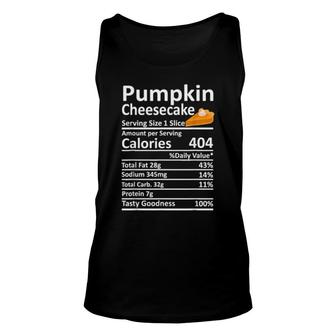 Pumpkin Cheesecake Nutrition Food Facts Thanksgiving Xmas Unisex Tank Top | Mazezy