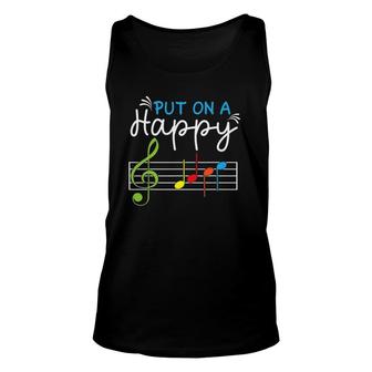 Put On A Happy Face Music For Teacher Music Musical Teacher Unisex Tank Top | Mazezy