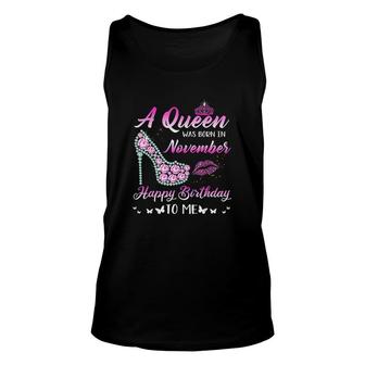 Queen Was Born In November Cute Funny Happy Birthday Gifts Unisex Tank Top | Seseable UK
