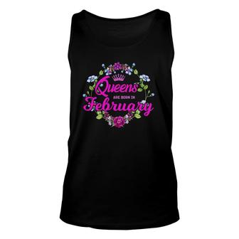 Queens Are Born In February Birthday Gift For Women Unisex Tank Top | Mazezy