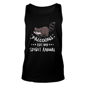Raccoons Are My Spirit Animal Raccoon Lover Unisex Tank Top | Mazezy