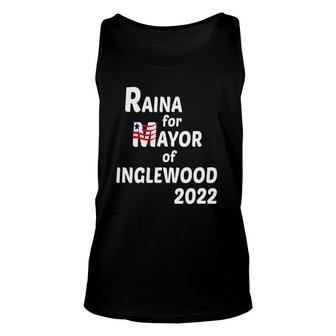 Raina For Mayor Of Inglewood 2022 Ver2 Unisex Tank Top | Mazezy
